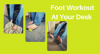 Foot workout at your desk